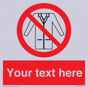 Custom No Lab Coats Sign